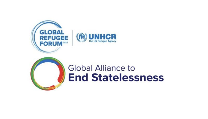 UNHCR Global Refugee Forum and the Global Alliance to End Statelessness